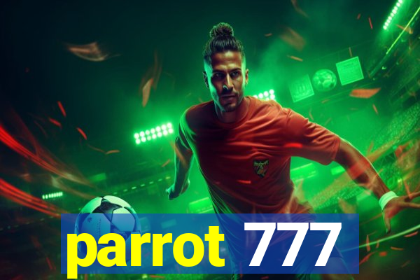 parrot 777